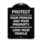 Signmission Protect Your Person & Your Property Lock Your Vehicle Heavy-Gauge Alum Sign, 24" H, BS-1824-23232 A-DES-BS-1824-23232 - alternate 1